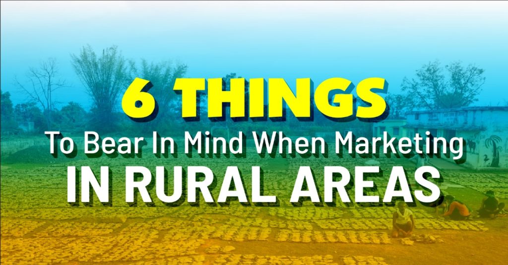 Things to Bear in Mind When Marketing in Rural Areas