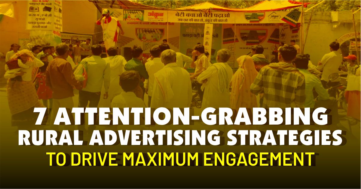 7 Rural advertising strategies to drive max. engagement