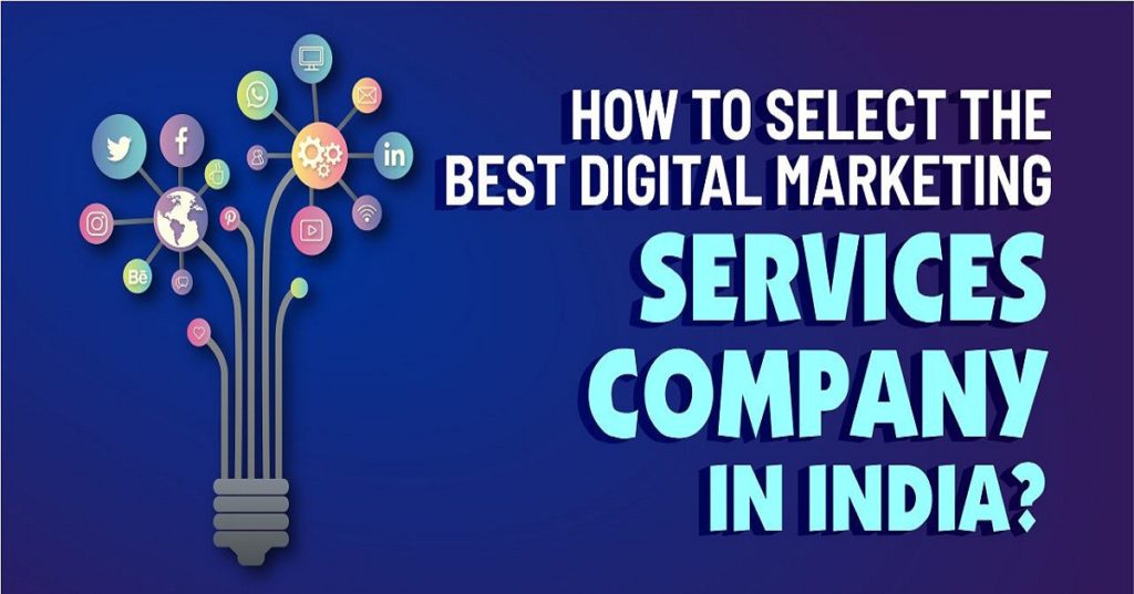 Select the Best Digital Marketing Services Company in India