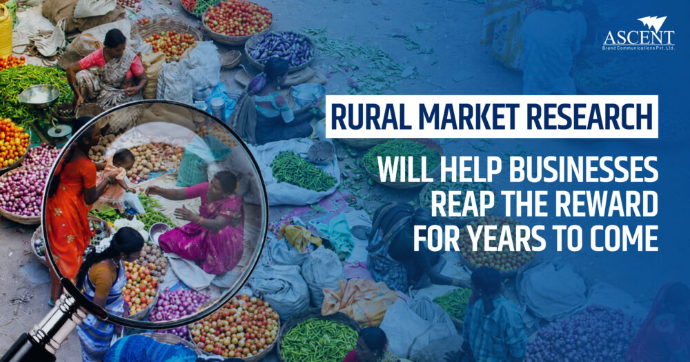 Rural Market Research Will Help Businesses Reap The Reward for Years to Come