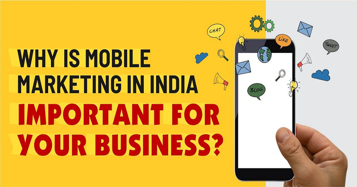 Mobile Marketing in India Important for your Business