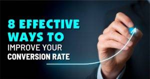 Effective ways to improve conversion rate