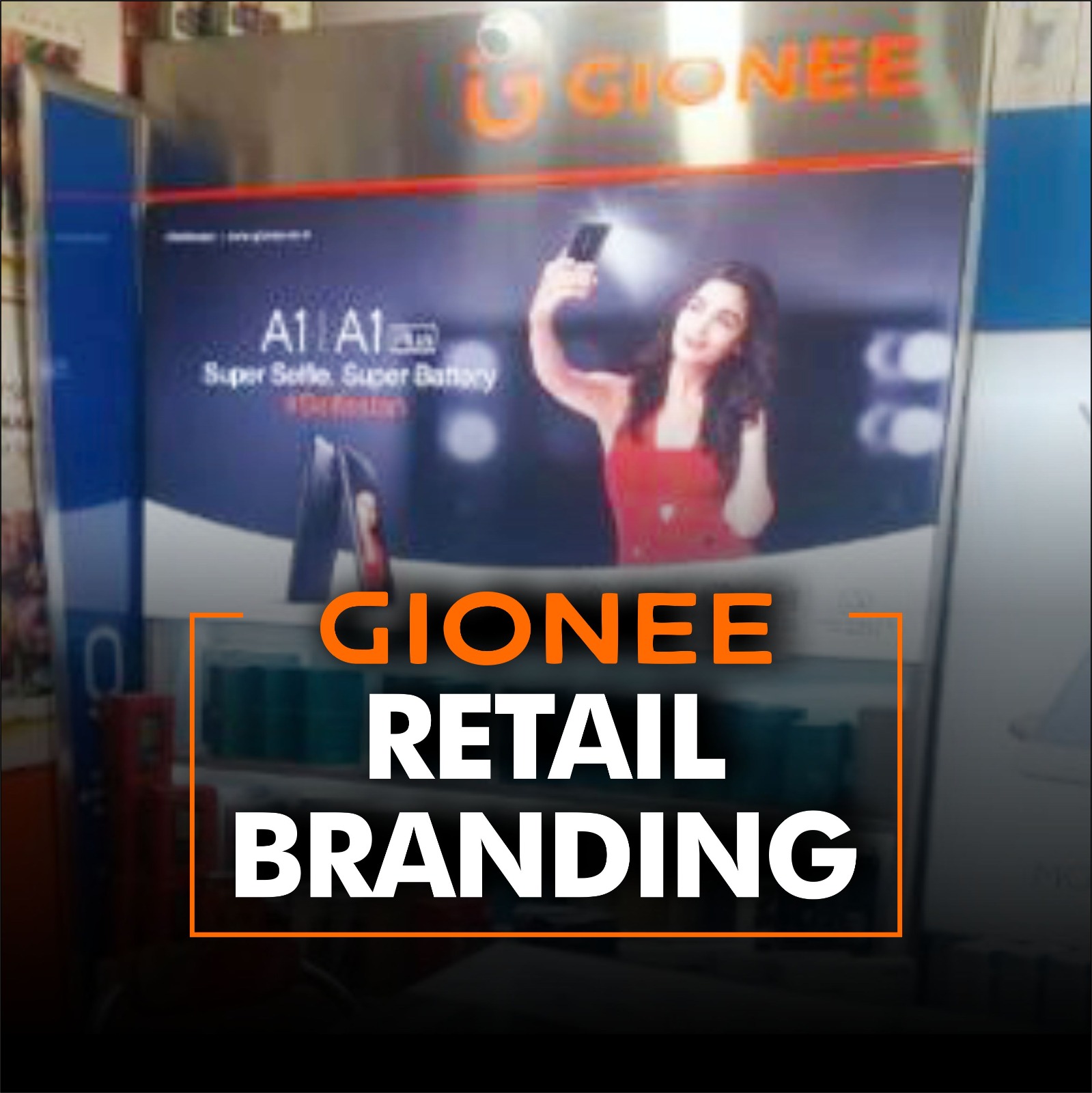 Gionee Retail Branding by Ascent