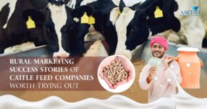Rural Marketing Success Stories Cattle Feed Companies