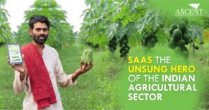 SaaS The Unsung Hero of Indian Agricultural Sector