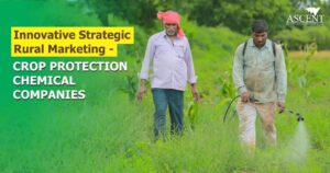 Strategic Rural Marketing- crop protection chemical companies