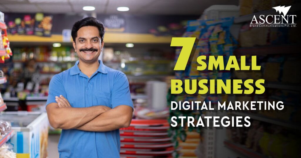 Picture of 7 Small Business Digital Marketing Strategies - Ascent Group India